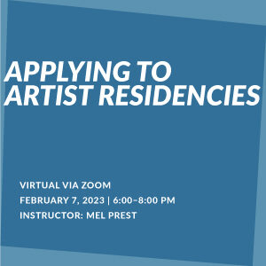 Applying to Artist Residencies — Virtual