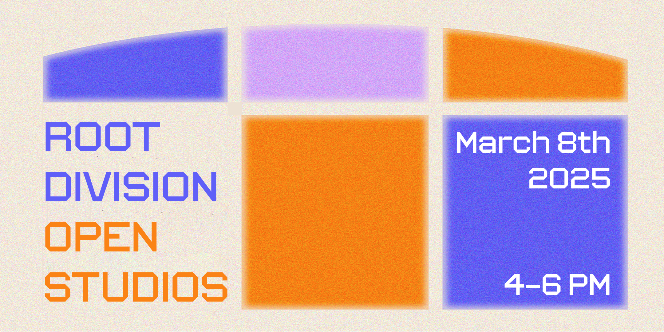 Root Division Open Studios Happening Saturday March 8th from 4-6 pm 1131 Mission Street, San Francisco, CA 94103